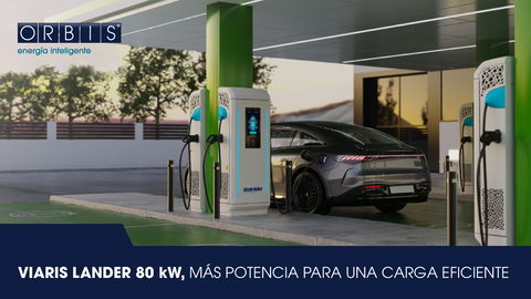 ORBIS amplía su gama de carga rápida con los nuevos VIARIS LANDER 80 kW y VIARIS GRAVITY 40 kW