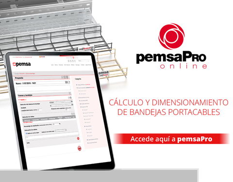 pemsaPro la aplicación online para el cálculo y dimensionamiento de bandejas portacables