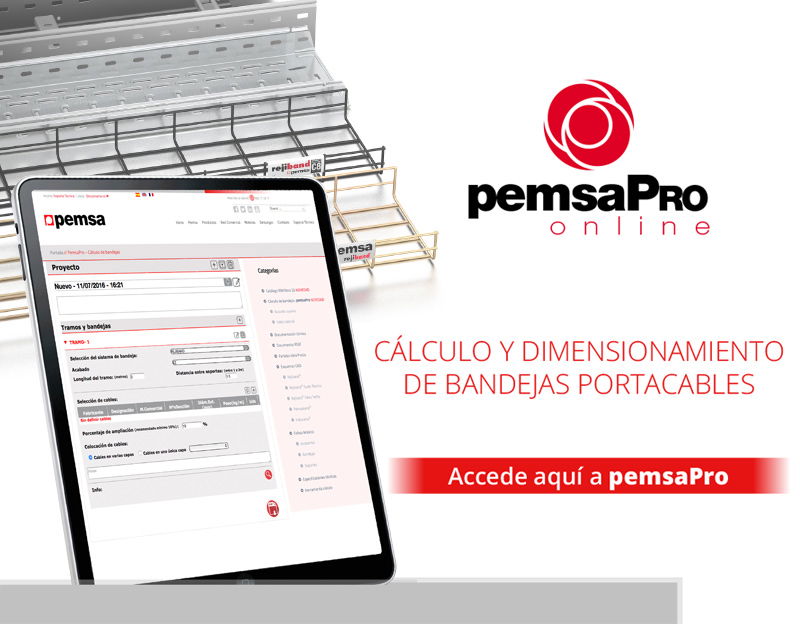 pemsaPro la aplicación online para el cálculo y dimensionamiento de bandejas portacables