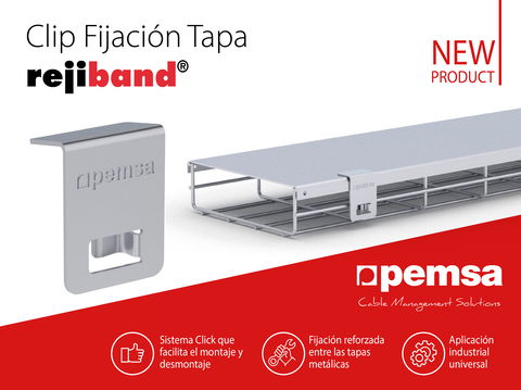 PEMSA presenta el Clip Fijación Tapa Rejiband® para aumentar la seguridad del sistema ante inclemencias meteorológicas