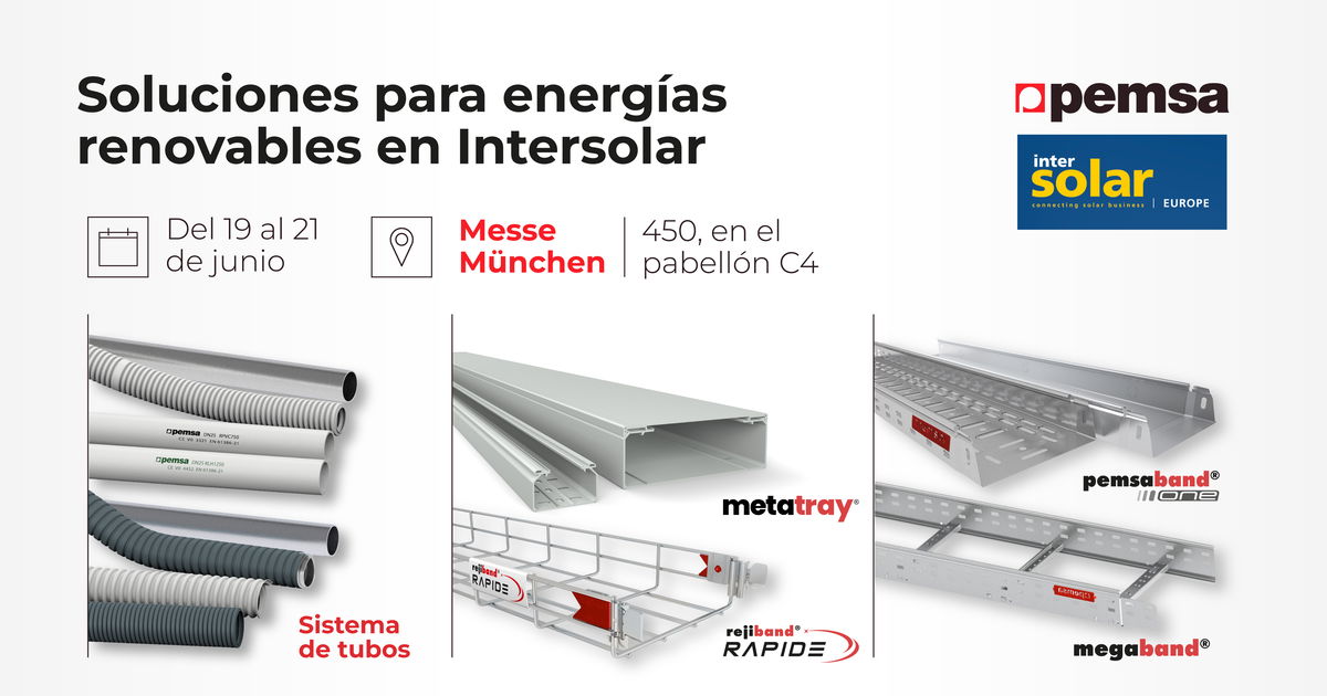 Pemsa mostrará sus soluciones para energías renovables en la feria Intersolar