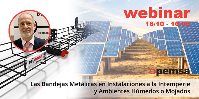 WEBINAR COMPLETO: Las bandejas metálicas en instalaciones a la intemperie y ambientes húmedos o mojados