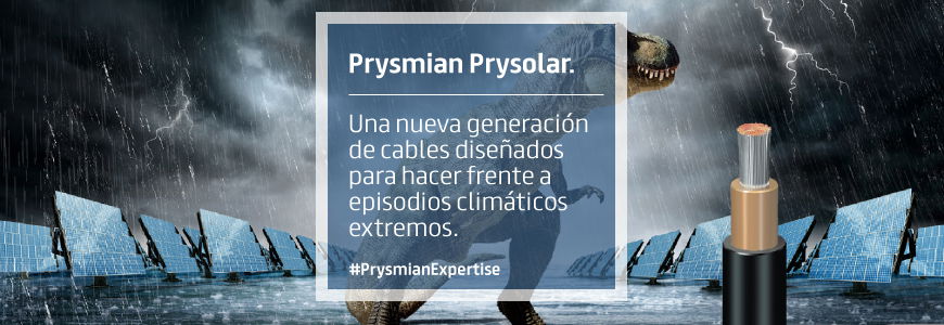 Prysmian Prysolar. Una nueva generación de cables diseñados para hacer frente a episodios climáticos extremos