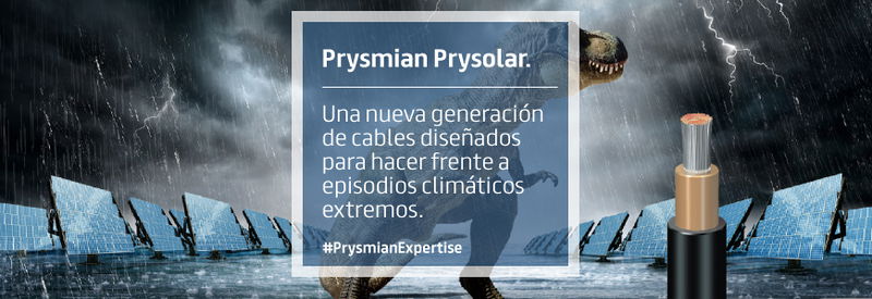 Prysmian Prysolar. Una nueva generación de cables diseñados para hacer frente a episodios climáticos extremos