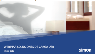 WEBINAR COMPLETO / "Soluciones de carga USB" con Simon