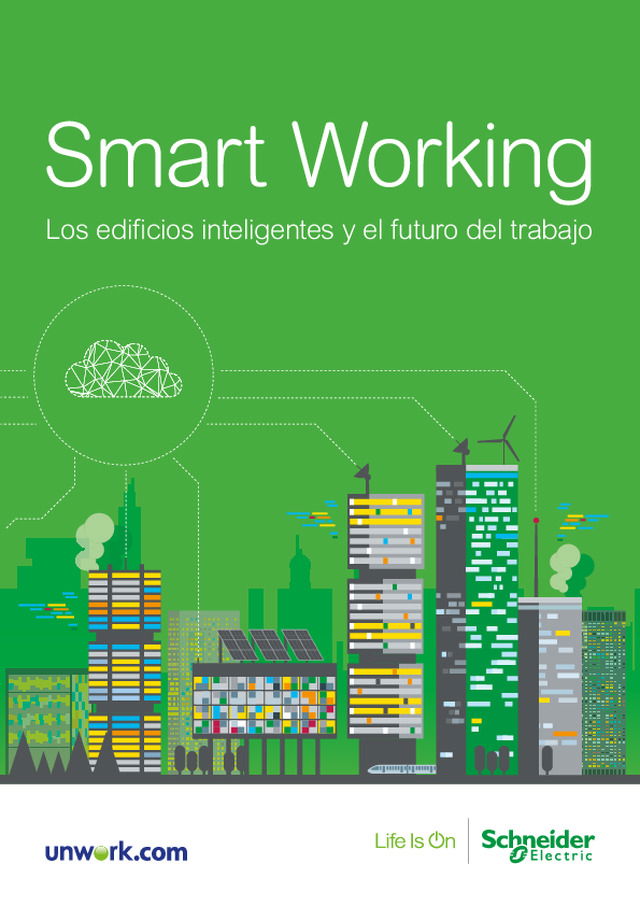 Smart Working - Los edificios inteligentes y el futuro del trabajo