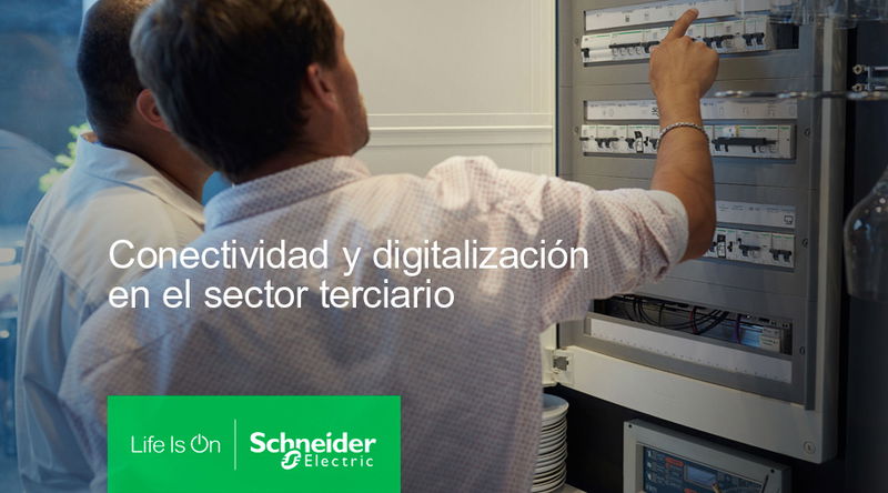 WEBINAR COMPLETO : Conectividad y digitalización en el sector terciario (Programa formación Schneider)
