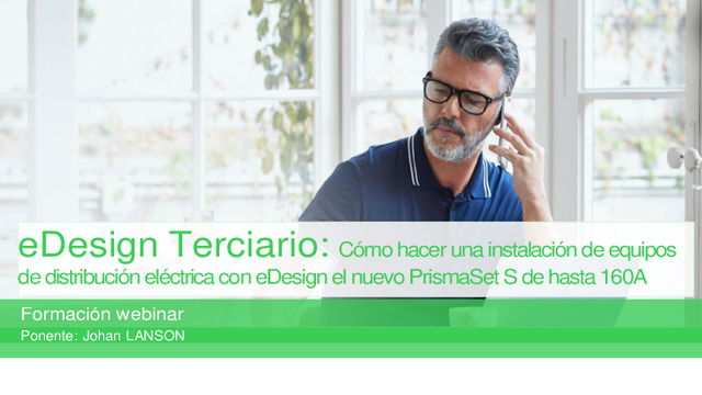 Cómo hacer una instalación de equipos de distribución eléctrica con eDesign el nuevo PrismaSet S de hasta 160A
