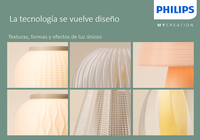 Luminarias, My creation de Philips, impresas en 3D