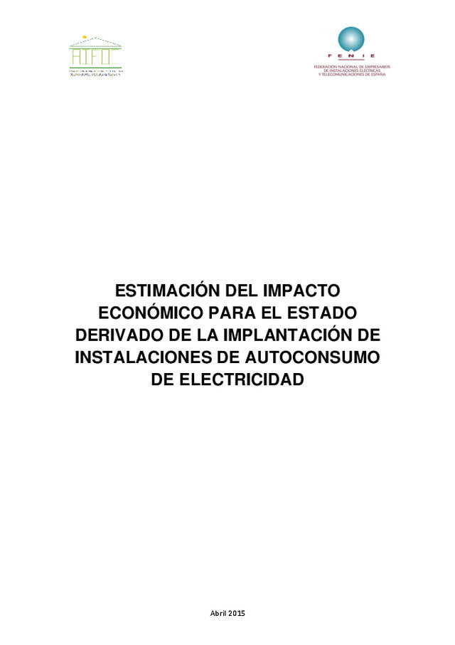 Informe Estimación del impacto económico para el Estado derivado de la implantación de instalaciones de Autoconsumo de electricidad