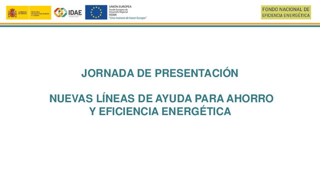 Nuevas líneas de ayuda para ahorro y eficiencia energética