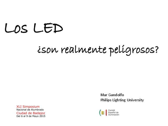 Presentación de Mar Gandolfo: ¿Son los LED realmente peligrosos?