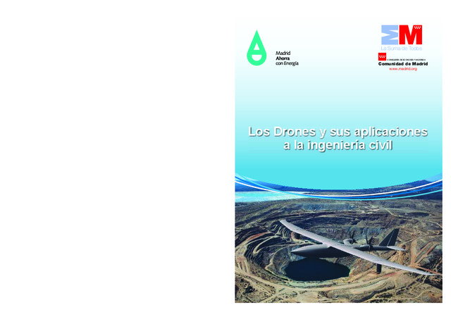 Los Drones y sus aplicaciones a la ingeniería civil