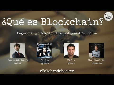 CIBERDEBATE: ¿Qué es blockchain? Seguridad y usos de una tecnología disruptiva