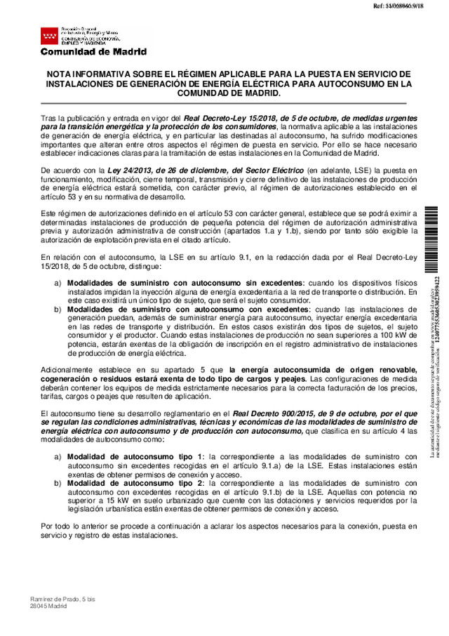 NOTA INFORMATIVA SOBRE EL RÉGIMEN APLICABLE PARA LA PUESTA EN SERVICIO DE INSTALACIONES DE GENERACIÓN DE ENERGÍA ELÉCTRICA PARA AUTOCONSUMO EN LA COMUNIDAD DE MADRID.