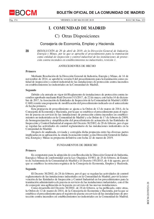 Se aprueba, en Madrid, el procedimiento para la tramitación como entidad de inspección y control industrial de las instalaciones de protección contra incendios en establecimientos no industriales, revisión 1.