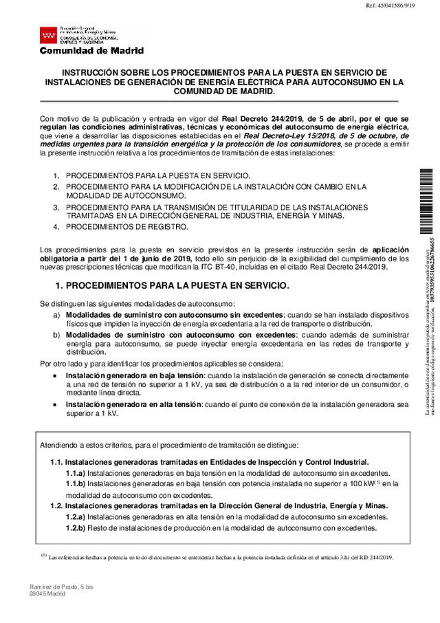 INSTRUCCIÓN SOBRE LOS PROCEDIMIENTOS PARA LA PUESTA EN SERVICIO DE INSTALACIONES DE GENERACIÓN DE ENERGÍA ELÉCTRICA PARA AUTOCONSUMO EN LA COMUNIDAD DE MADRID.