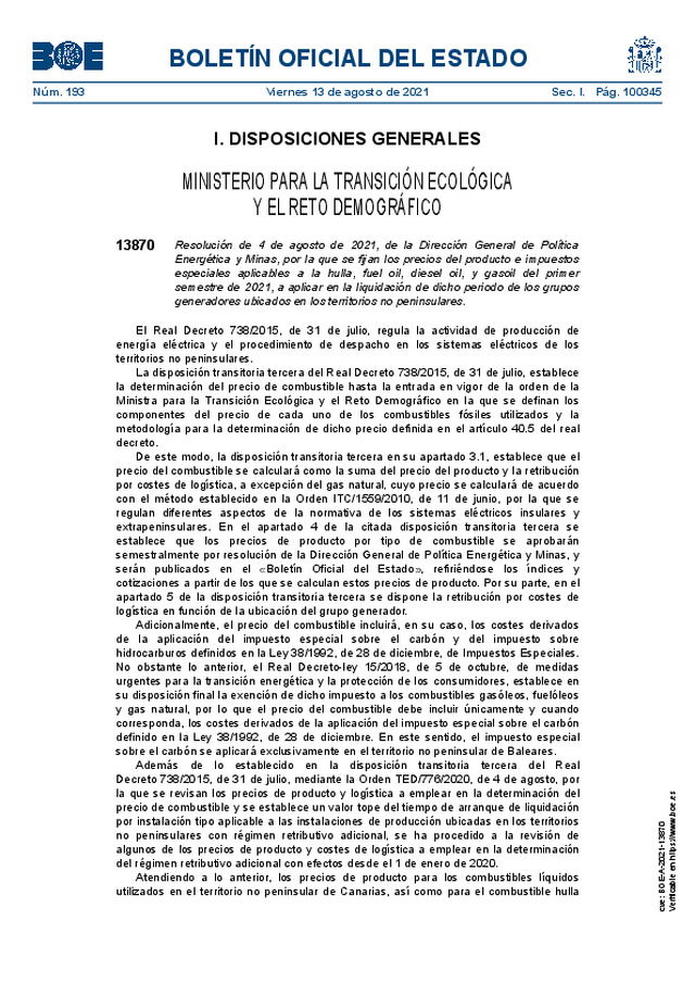 BOE: Precios del producto e impuestos especiales aplicables a la hulla, fuel oil, diesel oil, y gasoil del primer semestre de 2021, a aplicar en la liquidación de dicho periodo de los grupos generadores ubicados en los territorios no peninsulares.