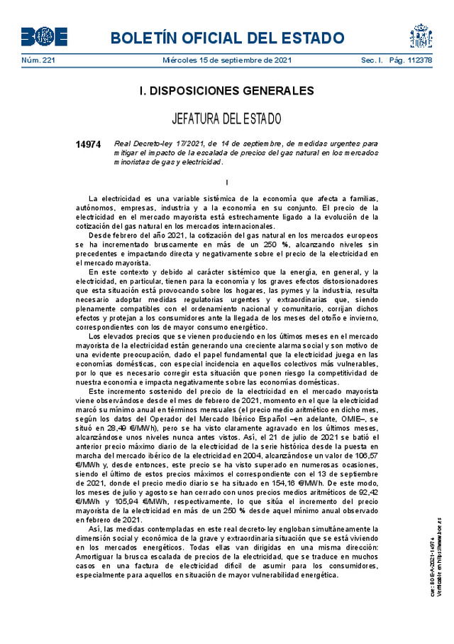 Real Decreto-ley 17/2021, de 14-09-2021, de medidas urgentes para mitigar el impacto de la escalada de precios del gas natural en los mercados minoristas de gas y electricidad.