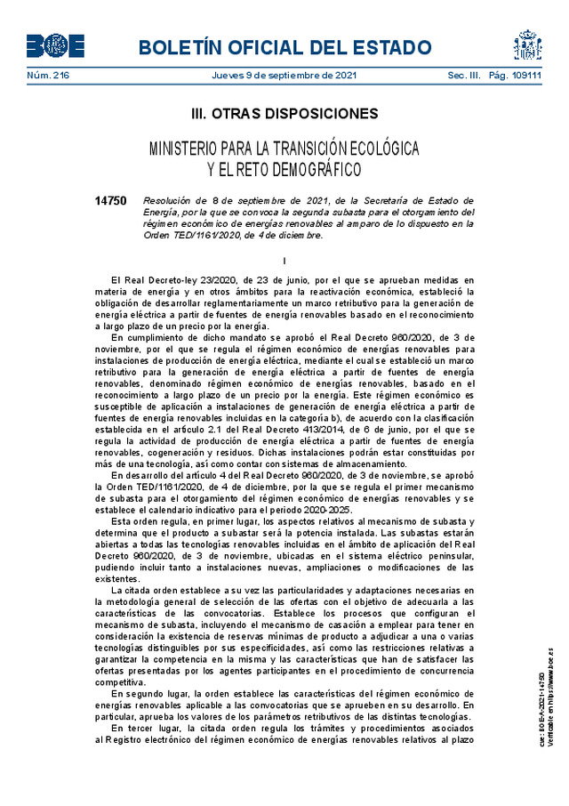Resolución 08-09-2021, de la Secretaría de Estado de Energía, por la que se convoca la segunda subasta para el otorgamiento del régimen económico de energías renovables al amparo de lo dispuesto en la Orden TED/1161/2020, de 04-12-2020.