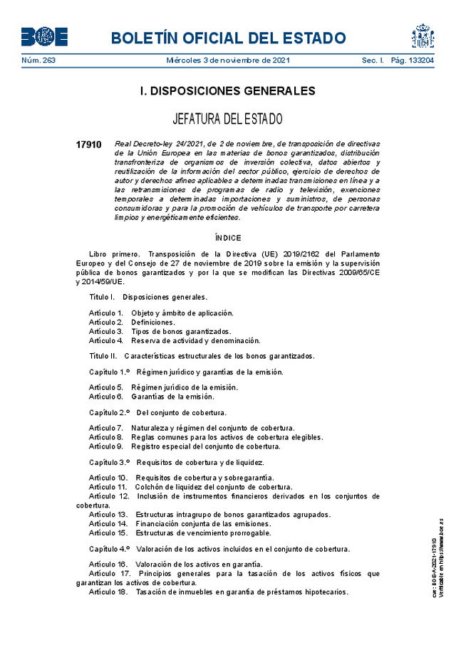 Real Decreto-ley 24/2021, de 02-11-2021, de transposición de directivas de la Unión Europea en las materias de bonos garantizados, distribución transfronteriza de organismos de inversión colectiva, datos abiertos y reutilización de la información