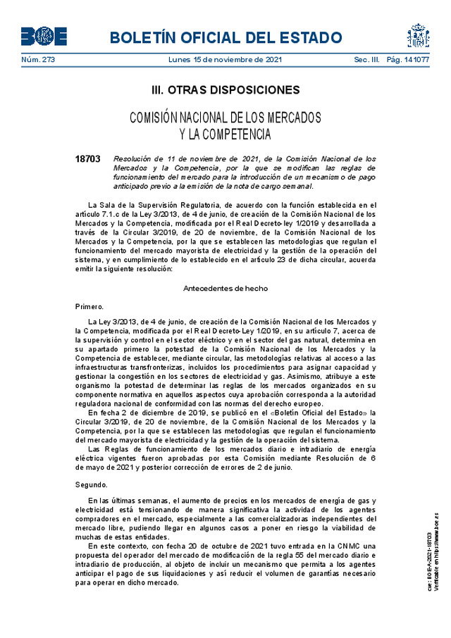 Resolución 11-11-2021, de la Comisión Nacional de los Mercados y la Competencia, por la que se modifican las reglas de funcionamiento del mercado para la introducción de un mecanismo de pago anticipado previo a la emisión