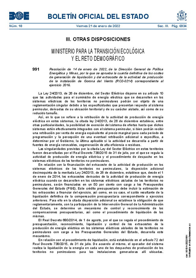 Cuantía definitiva de los costes de generación de liquidación y del extracoste de la actividad de producción de la instalación de Gorona del Viento (RO2-0214) correspondiente al ejercicio 2016