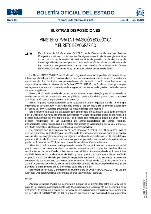 Precio medio de la energía a aplicar en el cálculo de la retribución del servicio de gestión de la demanda de interrumpibilidad prestado por los consumidores de los sistemas eléctricos de los territorios no peninsulares a los que resulta de aplicación l
