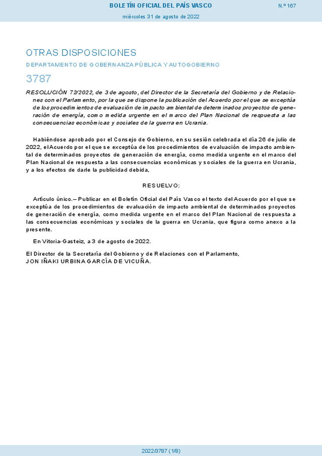 Se hace público, en el País Vasco, el Acuerdo por el que se exceptúa de los procedimientos de evaluación de impacto ambiental a determinados proyectos de generación de energía