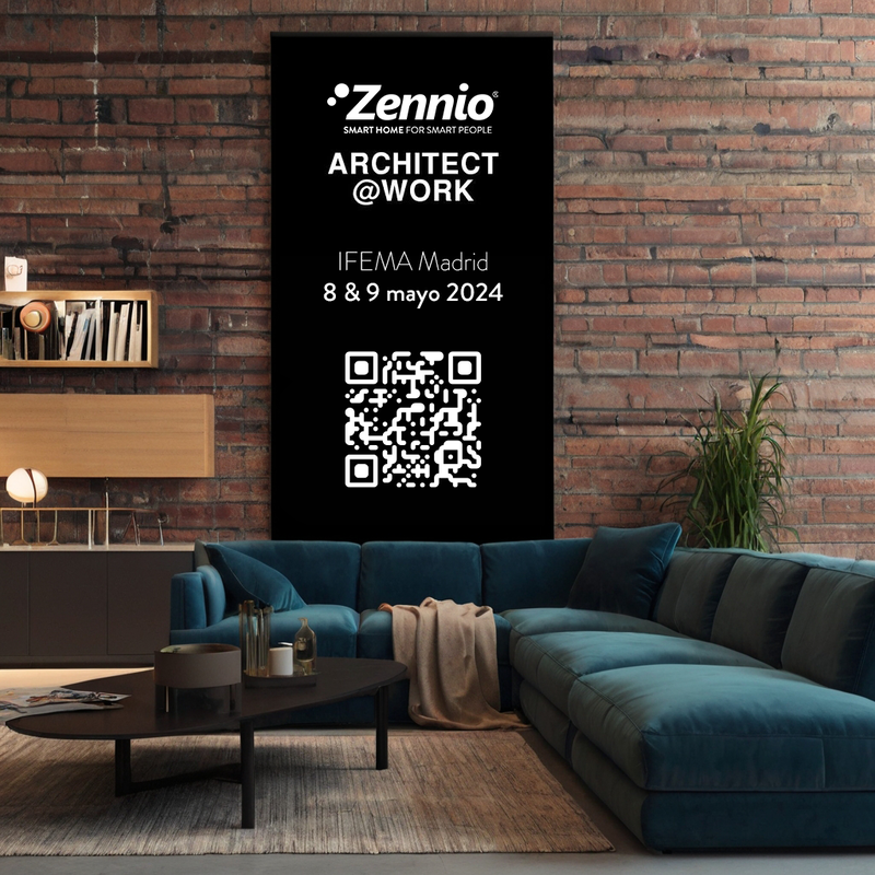 Zennio presente en Architect&Work con una fusión de tecnología y diseño