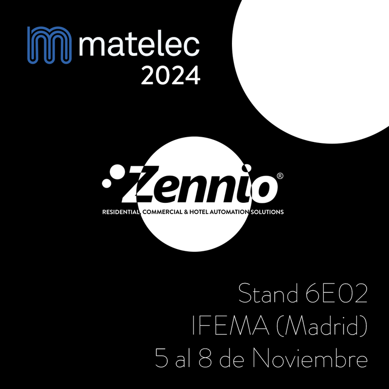 Zennio presenta sus innovaciones en Matelec 2024: Pantallas táctiles y pulsadores inteligentes para una domótica avanzada