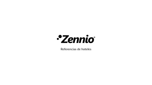 Zennio en hoteles