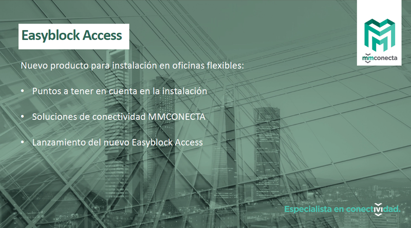 Nuevo producto para instalación en el entorno de oficinas flexibles: Easyblock Access