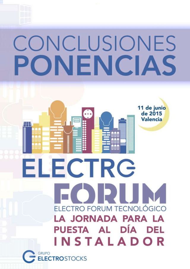 Conclusiones ponencias Electro Fórum 2015