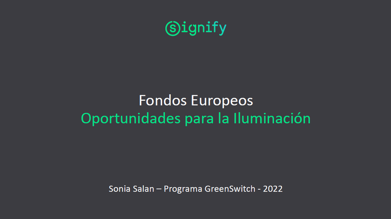 Fondos Europeos Next Gen: Oportunidades de Eficiencia Energética, Digitalización y Sostenibilidad con la Iluminación