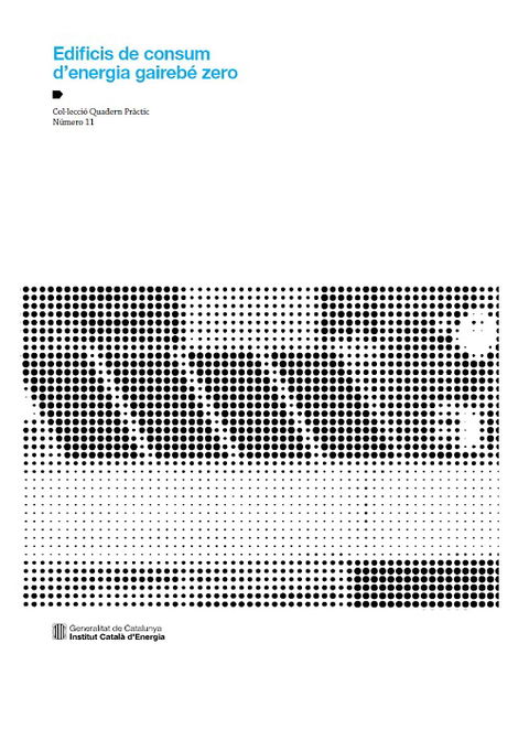 Edificios de consumo de energía casi nula: guía práctica y legislación