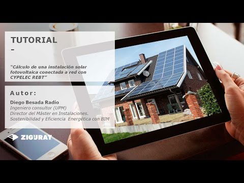 Tutorial: Cálculo de una Instalación Solar Fotovoltaica conectada a red con CYPE