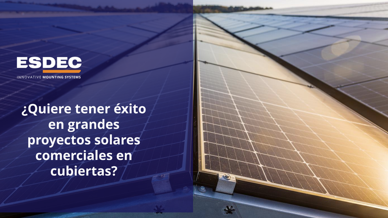 Proyectos solares comerciales en cubiertas: oportunidades y riesgos para los instaladores