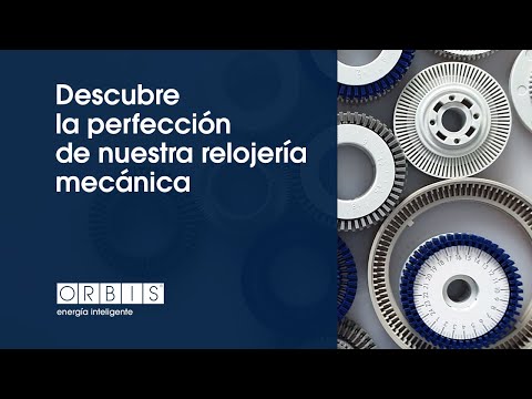 ORBIS, fabricación de Relojería Mecánica