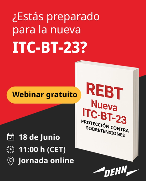NUEVA ITC BT-23 DEL REBT: PROTECCIÓN CONTRA SOBRETENSIONES