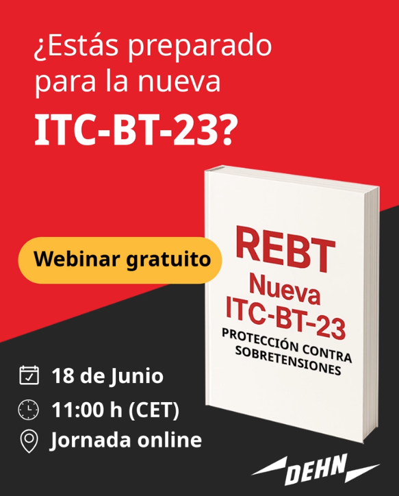 NUEVA ITC BT-23 DEL REBT: PROTECCIÓN CONTRA SOBRETENSIONES