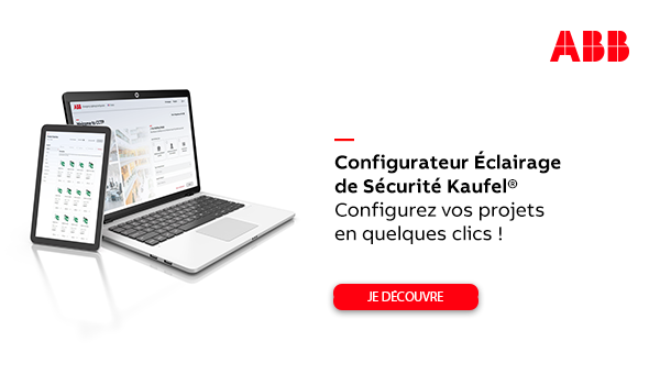 Éclairage de sécurité : en quelques clics, préparez vos futurs projets et assurez la sécurité de votre bâtiment