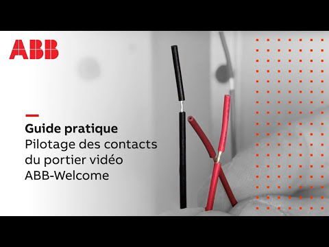 Comment piloter les contacts du portier vidéo ABB-Welcome ?