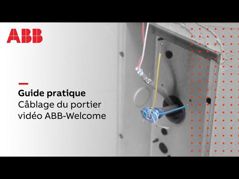 Comment câbler le portier video ABB-Welcome ?