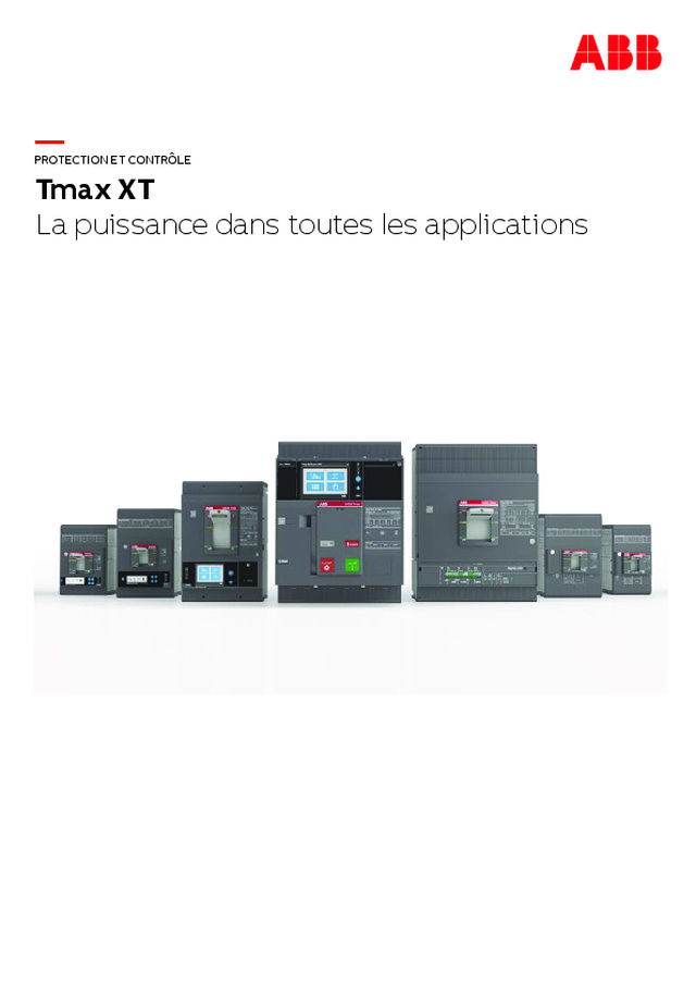 Disjoncteurs Tmax XT - La puissance dans toutes les applications