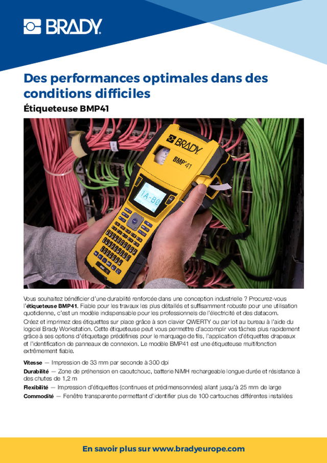Brady - Étiqueteuse BMP41 : Des performances optimales dans des conditions difficiles