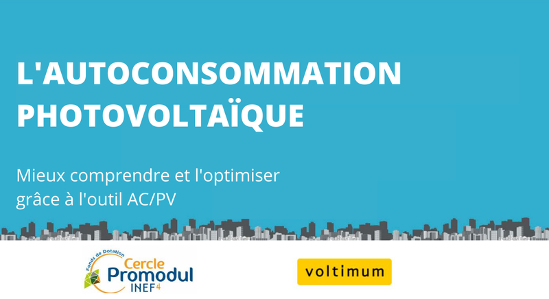 L'autoconsommation photovoltaïque, mieux la comprendre et l'optimiser grâce à l’outil AC/PV