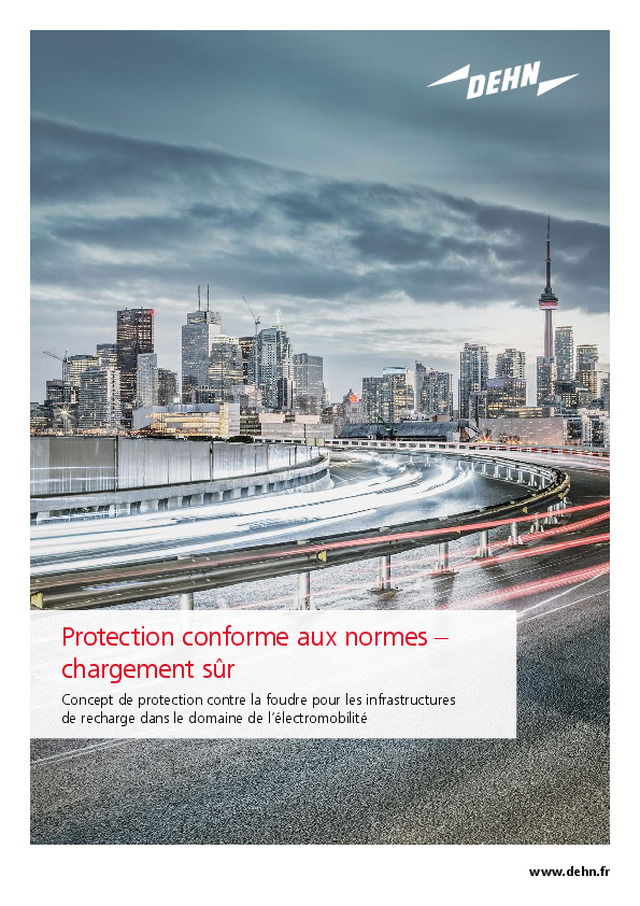 Électromobilité : les solutions DEHN pour protéger vos infrastructures de recharge contre la foudre