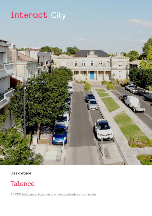 Interact City étude de cas - Talence 44 000 habitants éclairés par des luminaires connectés