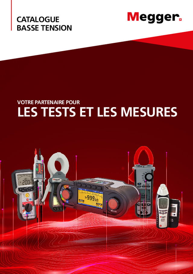 Mesure de résistance de l'isolement : découvrez les nouveautés Megger de la gamme Tests et Mesures